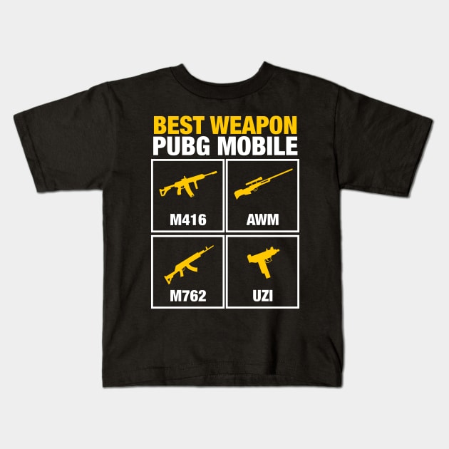 Best weapon PUBG Kids T-Shirt by Dzulhan